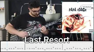 Papa Roach  | Last Resort | Guitar Cover + Tabs