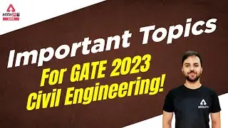 Important Topics For GATE 2023  Civil Engineering