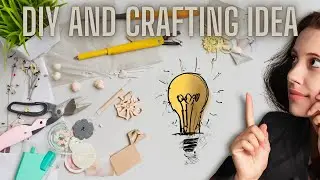 D I Y and crafting projects  ideas|D I Y I craft ideas for home decoration