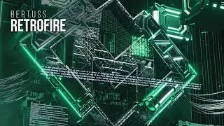 Bertuss - Retrofire (Original Mix) [Dark Progressive]