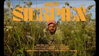 BARANOVSKI - Sierpień [Official Music Video]