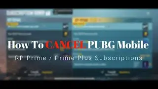 How To Cancel RP Prime And RP Prime Plus Subscriptions In PUBG Mobile