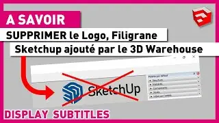 TECHNIQUE: Remove Sketchup Logo Watermark from 3D Warehouse Models - Free Sketchup Tutorial