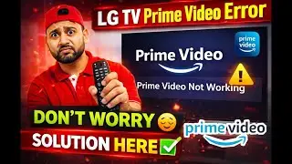 LG TV Apps Not Working | Prime Video Hotstar Netflix | Solution Here