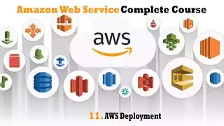 11. AWS Deployment