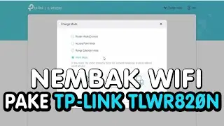 CARA NEMBAK WIFI MENGGUNAKAN TP-LINK TLWR820N  (TP-LINK TLWR820N WISP MODE)