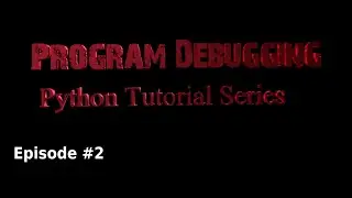 Python Program Debugging Episode 2 - Guess the Place Number Game