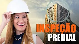 Inspeção Predial: como realizar de acordo com a NBR 16747 - #Live 05