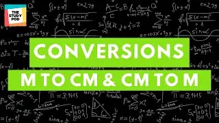 Conversion of m to cm & cm to m | The Study Pod