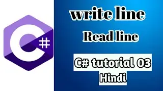 console writeline and readline in c#| difference between write line and read line|c# tutorial 03