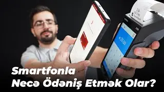 Smartfonla necə ödəniş etmək olar? (Nağd pul və Bank Kartı olmadan)
