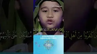 Azka Bacakan Surah Al Bayyinah 