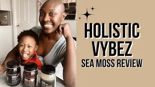 Sea Moss Gel Review | Made by @holisticvybez