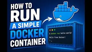 How to Run a Simple Docker Container.