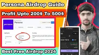 Persona Airdrop Guide | Persona Free  Airdrop | Persona 217$ Million Fundraising | Airdrop Today|