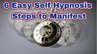 6 Easy Self Hypnosis Steps To Manifest Abundance In Your Life | Manifestation Magic
