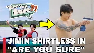BTS's Jimin Goes Shirtless And Shows Of His Tattoos In New "Are You Sure?!" BTS News Today🥰 #bts #jk