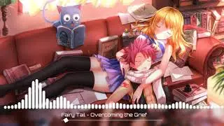 FAIYR TAIL  OVERCOMING THE GRIEF