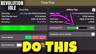 TIME FLUX & OFFLINE FLUX GUIDE // REVOLUTION IDLE