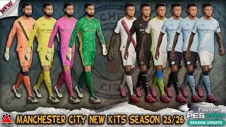 Manchester City New Update Kits Season 2025/26 - PES 2021 & Football Life 2025