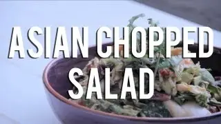 Asian Chopped Salad