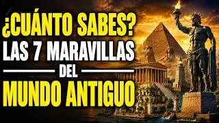 🕵️ ¿Cuánto Sabes de las MARAVILLAS del Mundo ANTIGUO? 🏛️ Quiz/Trivia 📜 Test de Historia