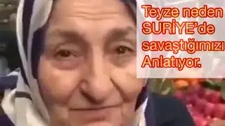 MALATYALI  Fatma Teyze SURİYE İDLİB’te Neden savaştığımızı anlatıyor. 