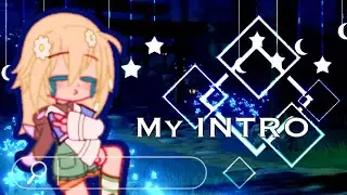 💕•My INTRO •💕🤑