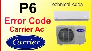Carrier Inverter Split Error P6 Information #video #viral