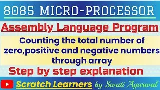 8085 program to count positive, negative and zero numbers|ALP to count positive and negative numbers