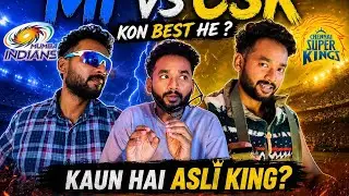 Mi Vs Csk ( Kaun Hai Asli King ) ? 😱