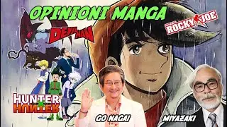 Opinioni su Rocky Joe, Devilman, HxH e gli Aneddoti su Miyazaki e Go Nagai - Dario Moccia e Volpescu