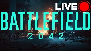 LIVE - Battlefield 2042 | Season 4