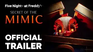 FNAF SECRET OF THE MIMIC - Official Trailer [2025] (Five Nights at Freddy's)