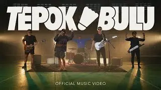 TEPOK BULU OFFICIAL MUSIC VIDEO (UDAH FULL VERSION)