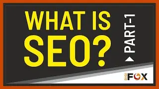 Digifox- What is (SEO) Search Engine Optimization and How Does It Works in Hindi | SEO Tutorials