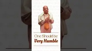 One Should be Very Humble | Prabhupāda Vāṇī #shorts