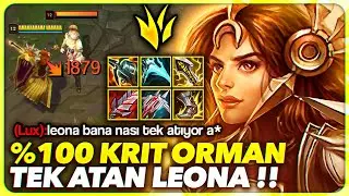 %100 KRİTİK FULL CANA TEK ATAN LEONA !! SOLO BARON ALIYOR !! HASARA İNANAMIYACAKSIN ! | Ogün Demirci