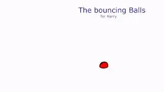 BouncingBalls for Harry