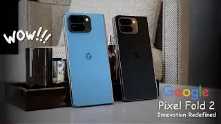 Breaking Down the Google Pixel Fold 2 Features