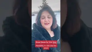 Best news of 2023 Canada Immigration - IRCC announces flexibility for Visitor Visa