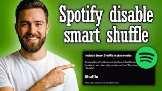 Spotify how to turn off smart shuffle - Full Guide