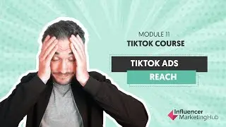 How to use TikTok adverts for your brand - Free TikTok Course - Module 11
