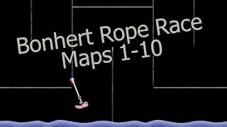 Rope Racing - Bonhert Maps 1-10