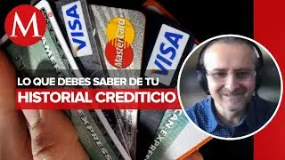¿Qué es y cómo construir un buen historial crediticio?