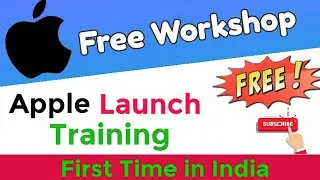 Apple Launch Free Workshop For Students | Free Online Workshop Courses | First time in INDIA 
