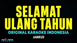 Jamrud - Selamat Ulang Tahun (Karaoke Version)