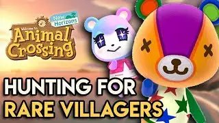Hunting For The RAREST Villagers In Animal Crossing New Horizons