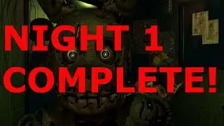 Five Nights at Freddy's 3 Night 1 COMPLETE NO COMMENTARY