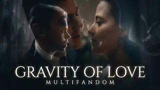 Gravity of Love // Luxuria ᵐᵘᶫᵗᶦᶠᵃᶰᵈᵒᵐ